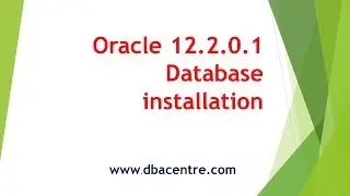 Oracle 12C Release 2 database installation on Oracle Linux 6.4 Version