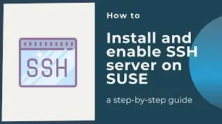 How to install and enable SSH server on SUSE