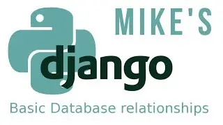 Python Django basic database relationships