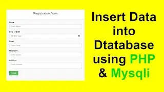 How to Insert Data into Database using PHP & Mysqli || PHP first program with source code