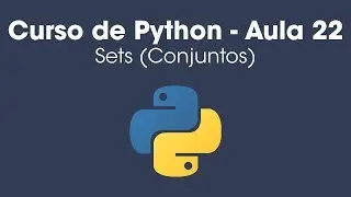 Sets em Python (Conjuntos) - Aula 22