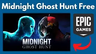 Midnight Ghost Hunt For Free | Epic Games Mystery Game 2023 | Epic Games Mystery Game