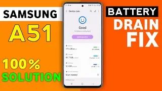 Samsung Galaxy A51 Battery Drain FIX | Increase  battery Life in Samsung A51 #A51