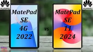 Huawei Matepad SE 2022 vs Huawei Matepad 11 SE 2024