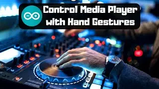 Arduino Gesture Based Media Controller | Arduino Audio Volume Controller