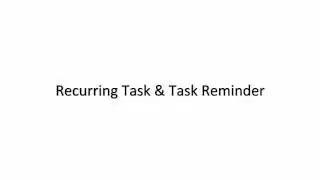 Zoho Projects: Task Reminder & Recurring Tasks