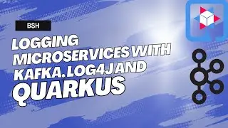 Logging system for Microservices using Quarkus and Kafka (With code link)