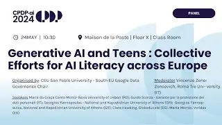 CPDP.ai 2024 - Generative AI and Teens  Collective Efforts for AI Literacy across Euro