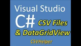 C# and Visual Studio: CSV Files and DataGridView