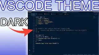 New VSCode Theme - Dark Mode
