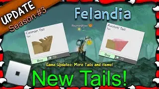 ROBLOX | Felandia S3 - More Tails & Items! (Update - Part 2) #32 - 1080HD