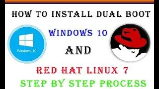 How to Install Dual Boot windows 10 and Red Hat Linux 7 || Dual Boot win 10 & RHEL 7