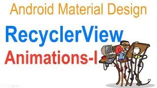 260 RecyclerView Animation Example Android |