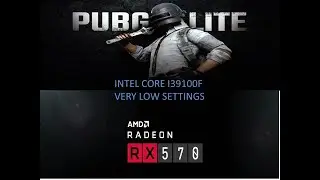 PUBG PC LITE RX 570 Very Low Settings