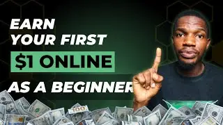 How To Make Your First $1 In 1 hour As A Beginner Online || How To Make Money Online As A Beginner