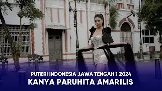 Video Profile Puteri Indonesia Jawa Tengah 1 - Kanya