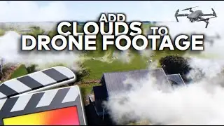 HOW TO ADD CLOUDS TO DRONE FOOTAGE IN FINAL CUT X