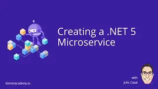 Creating a .NET 5 Microservice