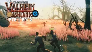 Small Steps (mostly backwards) | Two Idiots Brave the Ashlands | Ep. 2 | w/ Glitchy