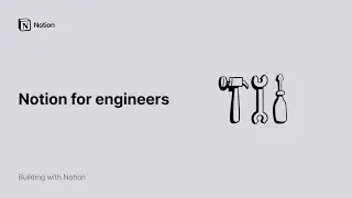 Notion for engineers