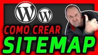 🟢 Curso WordPress 25 ⭐ ¿Como Crear un SITEMAP en WordPress?