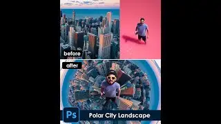 Dramatic Polar city effect in Photoshop| turn city landscape into polar shape [Photoshop tutorial]