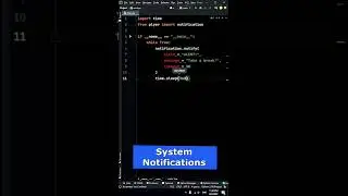 System Notifications with Python. Python Tips and Tricks.