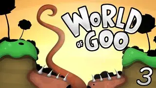 Industry Insanity | World of Goo | Chapter 3: Cog in the Machine