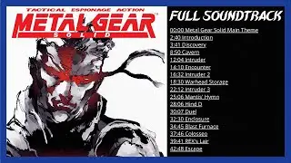 Metal Gear Solid 1 OST 🎵 - Full Soundtrack - Original Music 4K