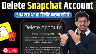 How to Deactivate Snapchat Account | How To Delete Snapchat Account | Delete Snapchat ID