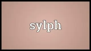 Sylph Meaning