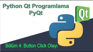 Pyqt 5 Dersleri 4: Button Click olayı