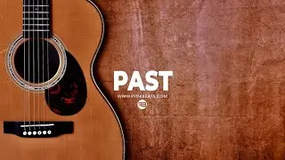[FREE] Ed Sheeran Type Beat 2023 "Past" (Acoustic Guitar Pop Hip Hop Instrumental)