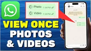 How to Send One Time View Pictures & Videos on WhatsApp | How to Send Disappearing Messages