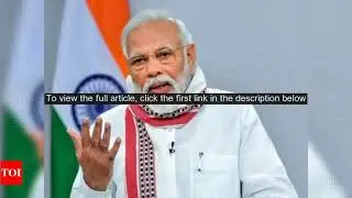 PM Narendra Modi greets Kutchi community on Ashadhi Bij | India News - Times of India