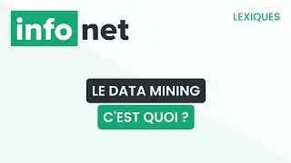 Le data mining, c'est quoi ? (définition, aide, lexique, tuto, explication)