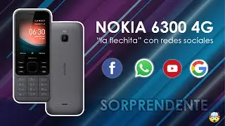 NOKIA 6300 4G | "LA FLECHITA" CON REDES SOCIALES, BUENA ESA NOKIA 😉