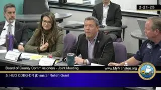 BCC Joint Meeting with City of Bradenton - February 21, 2025