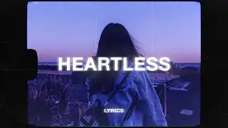 7RU7H - Heartless (Lyrics)