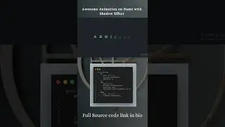 Awesome Animation on Name with shadow effect #thundercoding