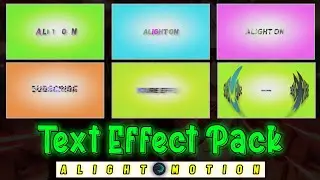 alight motion trending text effect presets link ll alight on