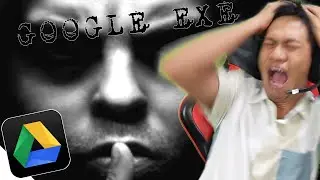 GOOGLE EXE TERAKHIR!! Filename Exe!!