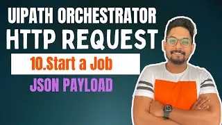 How to Start a Job in UiPath Orchestrator using API?