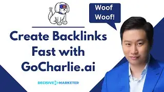 How to Build Backlinks Fast with GoCharlie One-Click Blog Generator