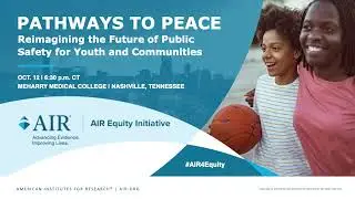 Pathways to Peace: Reimagining the Future of Public Safety for Youth and Communities