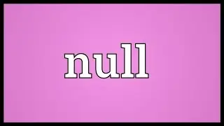 Null Meaning