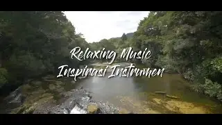 Relaxing Music Inspirasi Instrumen