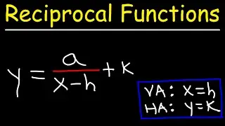 Reciprocal Functions - Basic Introduction