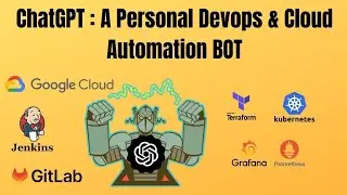 ChatGPT: A ChatOps Platform to Automate Devops & Cloud Work !!