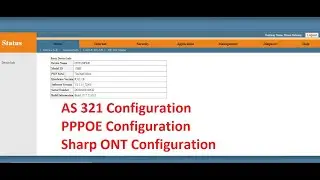 AS 321 Configuration | Sharp AS 121 Configure | Sharp ONT Configure | how to configure AS 321